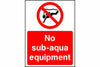 No sub-aqua equipment sign