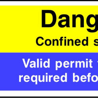Danger Confined space permit to work required sign
