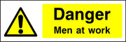 Danger Men at work site safety sign