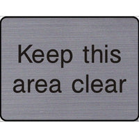 Engraved Keep this area clear sign