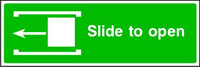 Left Slide To Open Emergency Escape Sign