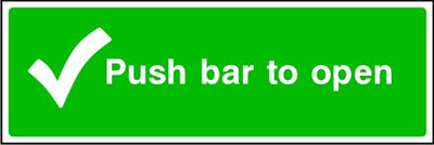Push Bar To Open Emergency Escape Sign