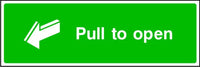 Pull To Open Emergency Escape Sign