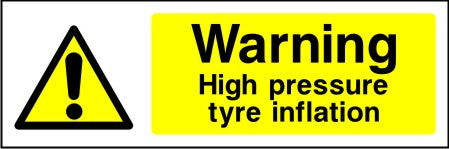 Warning High pressure tyre inflation safety sign