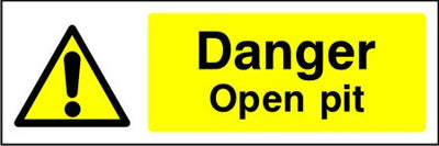 Danger Open pit safety sign