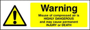 Warning Misuse of compressed air safety sign
