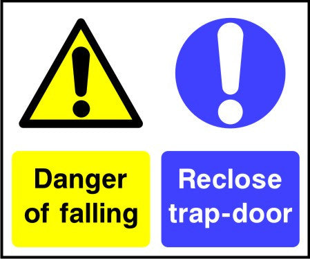 Danger of falling Reclose trap-door sign