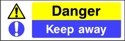 Danger Keep Away sign