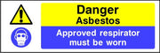 Danger Asbestos Approved respirator must be worn sign