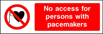 No Access for Persons with Pacemakers sign