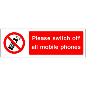 Please switch off all mobile phones sign