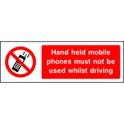 Hand held mobile phones must not be used whilst driving sign