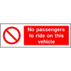 No passengers to ride on this vehicle sign