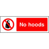 No hoods prohibition safety sign