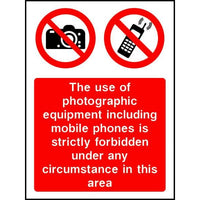 Use of photographic equipment strictly forbidden sign