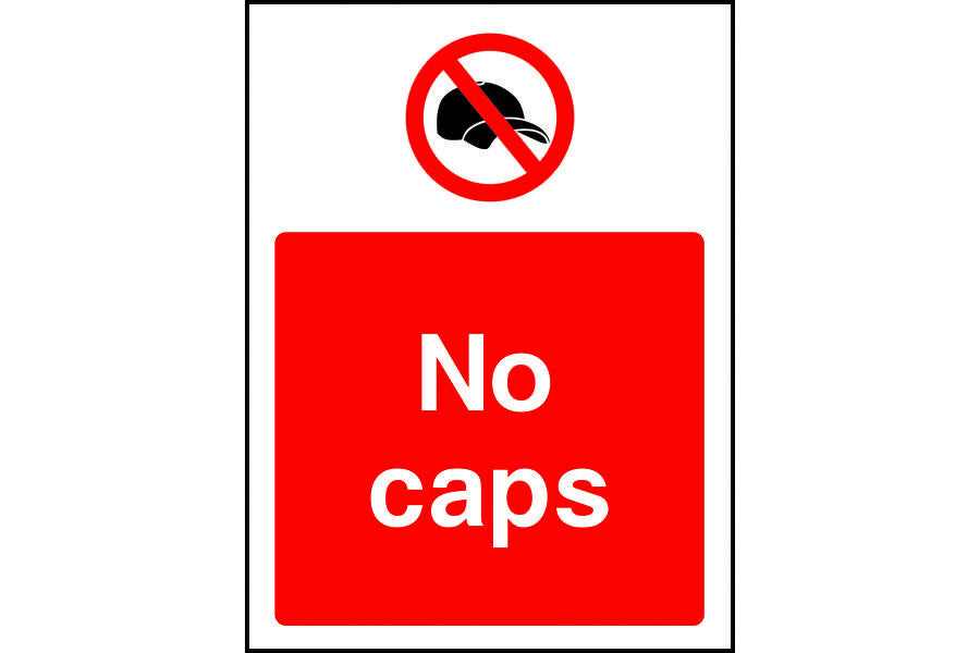 No caps prohibition safety sign