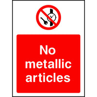 No metallic articles prohibition safety sign