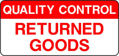 Quality Control Returned Goods Labels