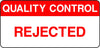 Quality Control Rejected Labels