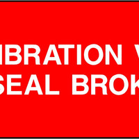 Calibration Void if Seal Broken Labels