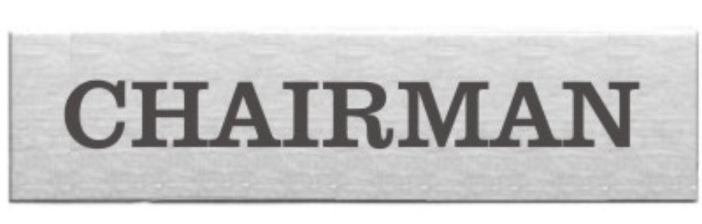 Chairman Sign Engraved Stainless Steel Chairman Door Sign | SK Signs & Labels