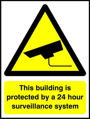 This building is protected by a 24 hour surveillance system sign