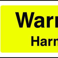 Warning Harmful Safety Sign