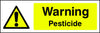 Warning Pesticide Sign
