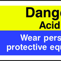 Danger Acid Wear PPE Sign
