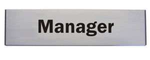 Engraved Aluminium Manager Door Sign