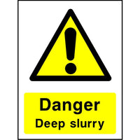 Danger Deep slurry sign