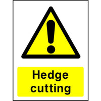 Hedge Cutting caution sign