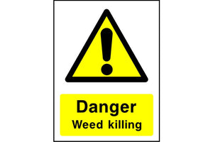 Danger Weed killing sign