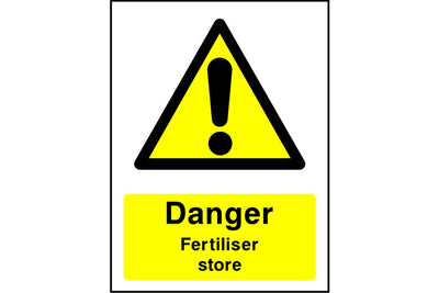 Danger Fertiliser store sign