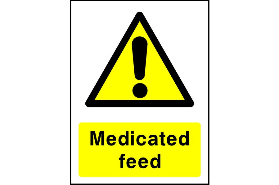 Medicated feed sign