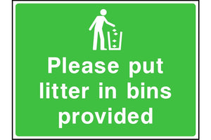Please put litter in bins provided sign