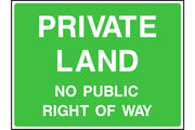 Private Land No public right of way sign