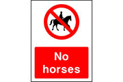 No Horses sign