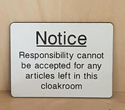 Engraved Cloakroom Notice sign