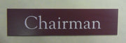 Engraved Acrylic Laminate Chairman Door Sign