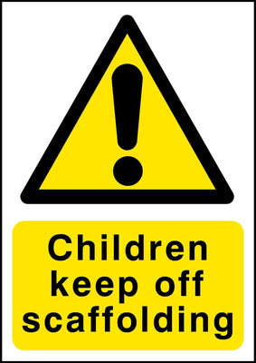 Children keep off scaffolding sign
