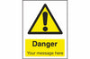 Custom Danger safety sign