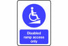 Disabled ramp access only sign