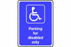 Parking for disabled only sign