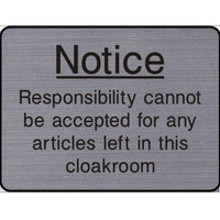 Engraved Cloakroom Notice sign
