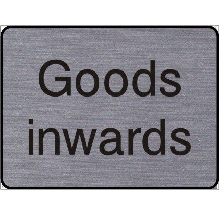 Engraved Goods Inwards sign | SK Signs & Labels | SK Signs & Labels Ltd