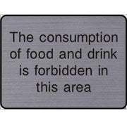 Engraved Food & drink is forbidden in this area sign