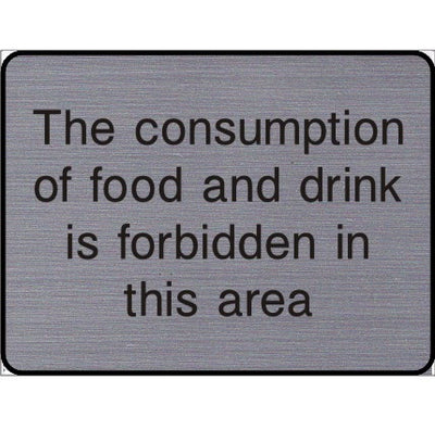 Engraved Food & drink is forbidden in this area sign