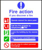 Fire brigade called automatically Fire action sign