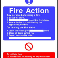 Do not take risks Fire action notice sign